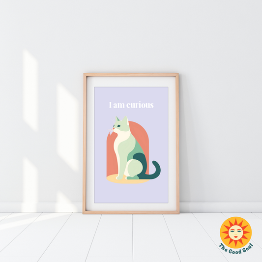 I Am Curious Affirmation Poster